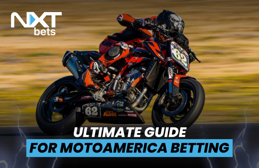 Ultimate Guide for MotoAmerica Betting