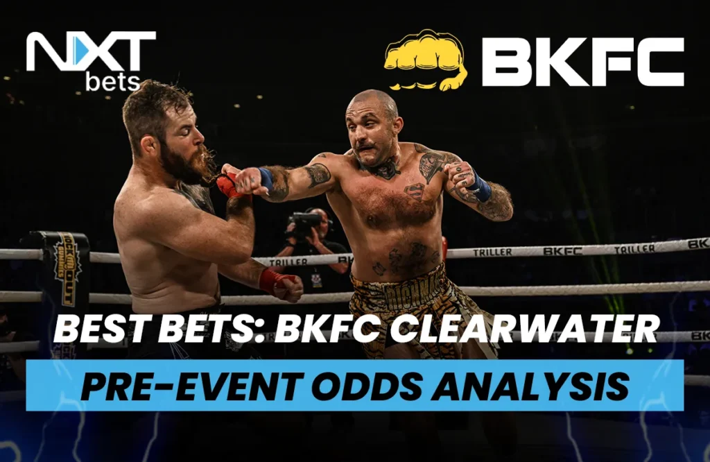Best Bets: BKFC Clearwater Pre-Event Odds Analysis