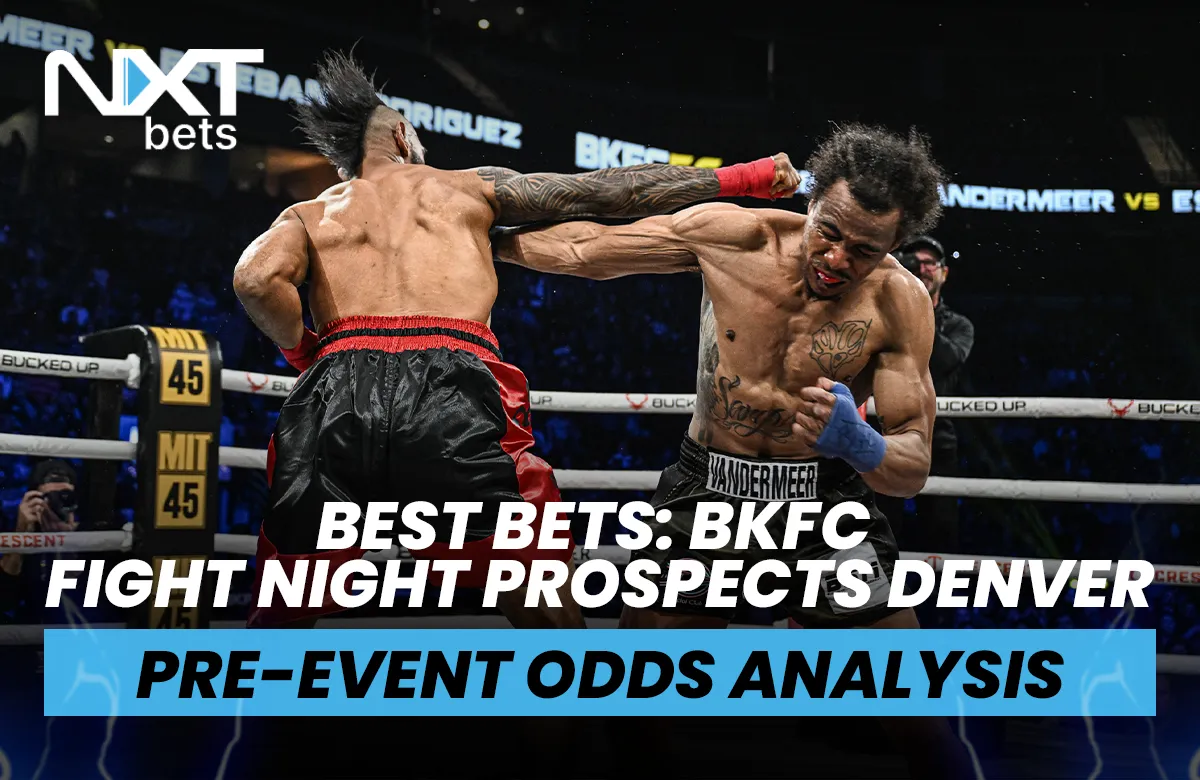 Best Bets: BKFC Fight Night Prospects Denver Pre-Event Odds Analysis