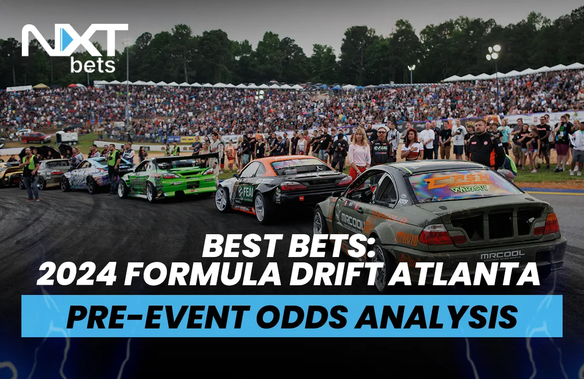 Best Bets: Formula Drift Atlanta Pre-Event Odds Analysis