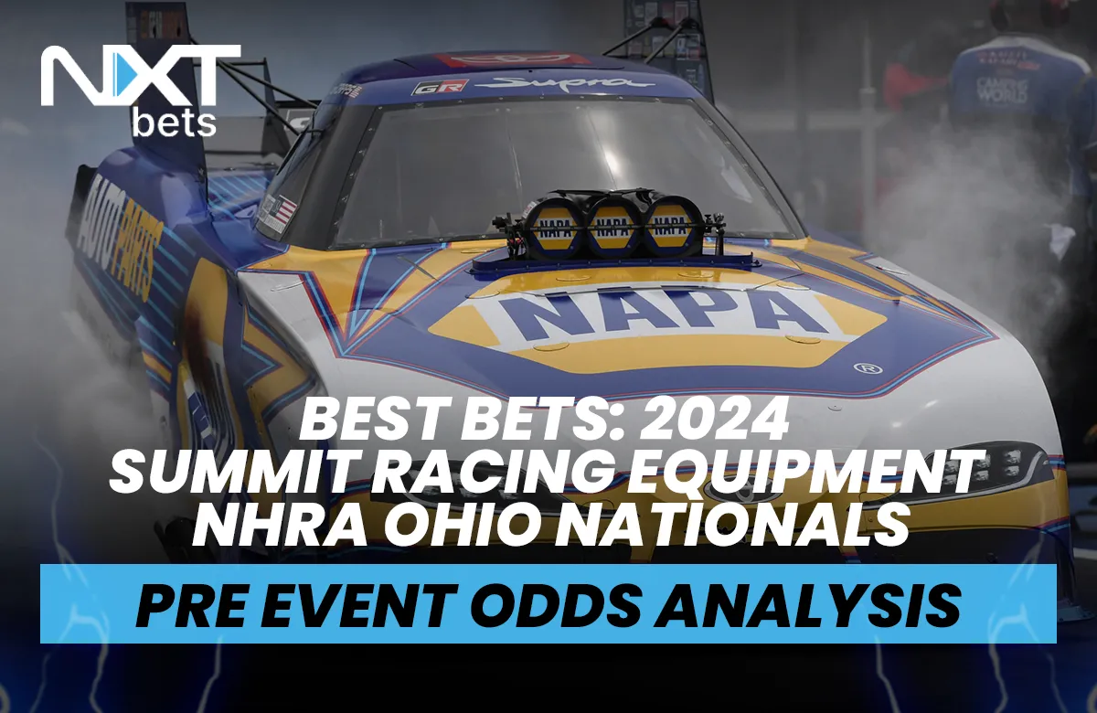 Best Bets: 2024 Summit Racing Equipment NHRA Ohio Nationals Pre-Event Odds Analysis