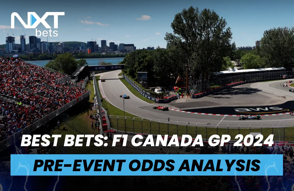 Best Bets: F1 Canada Grand Prix 2024 Pre-Event Odds Analysis