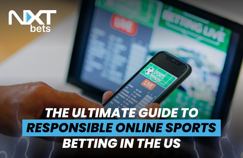 The Ultimate Guide to Responsible Online Sports Betting in the US