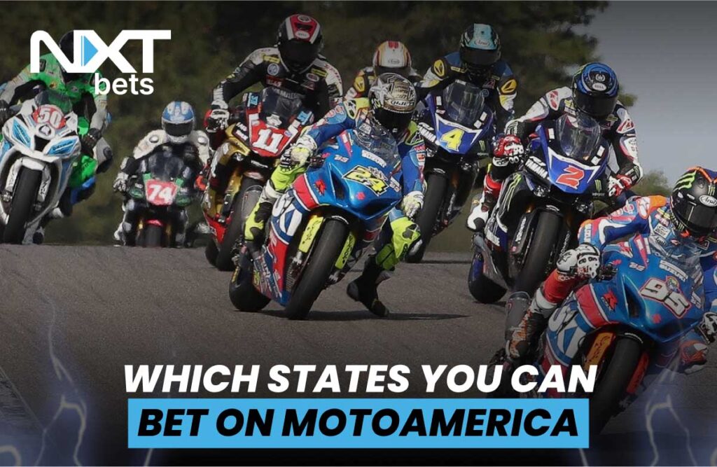 Group of professional motorcycle racers competing in a MotoAmerica race, featured in a guide about which U.S. states allow legal betting on MotoAmerica events, by NXTbets.