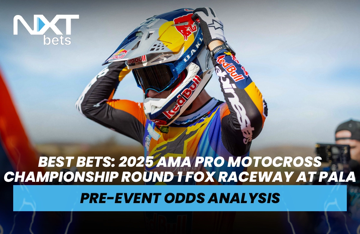 Best Bets: 2025 AMA Pro Motocross Championship Round 1 Fox Raceway at Pala Pre-Event Odds Analysis