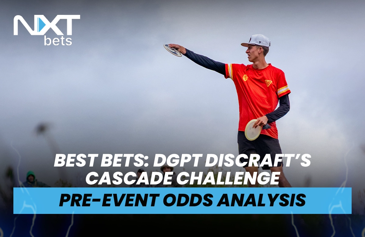 Best Bets: DGPT Discraft’s Cascade Challenge Pre-Event Odds Analysis