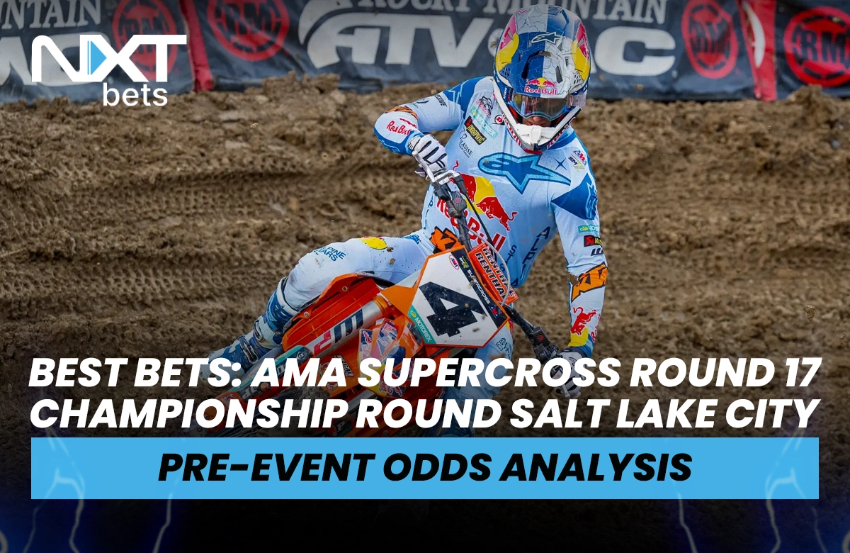 Best Bets: AMA Supercross Round 17 Championship Round Salt Lake City Pre-Event Odds Analysis