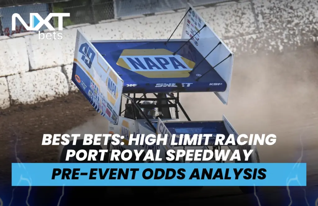 Best Bets: High Limit Racing Port Royal Speedway Pre-Event Odds Analysis