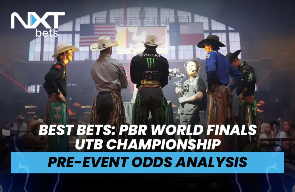 Best Bets: PBR World Finals UTB Championship Pre-Event Odds Analysis
