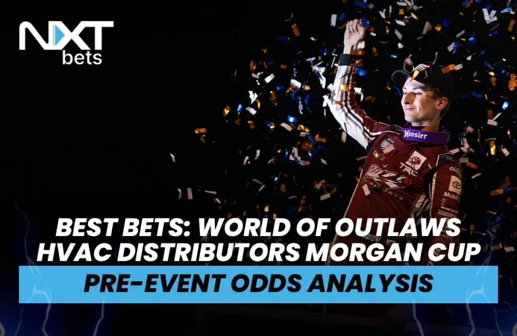 Best Bets: World of Outlaws HVAC Distributors Morgan Cup Pre-Event Odds Analysis