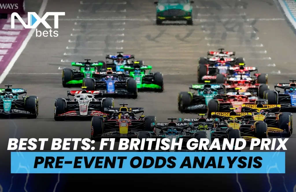 Best Bets: F1 British Grand Prix Pre-Event Odds Analysis