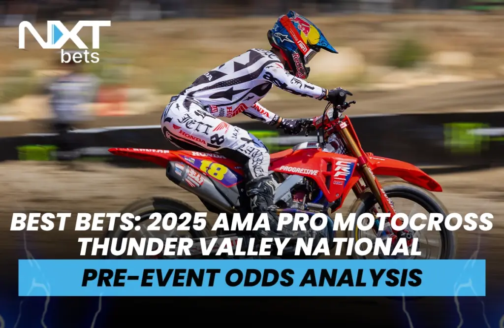Best Bets: 2025 AMA Pro Motocross Championship Thunder Valley National Pre-Event Odds Analysis