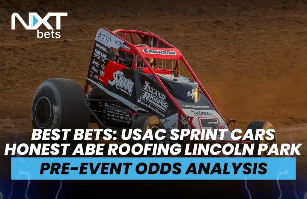 Best Bets: USAC Sprint Cars Honest Abe Roofing Lincoln Park Speedway Pre-Event Odds Analysis