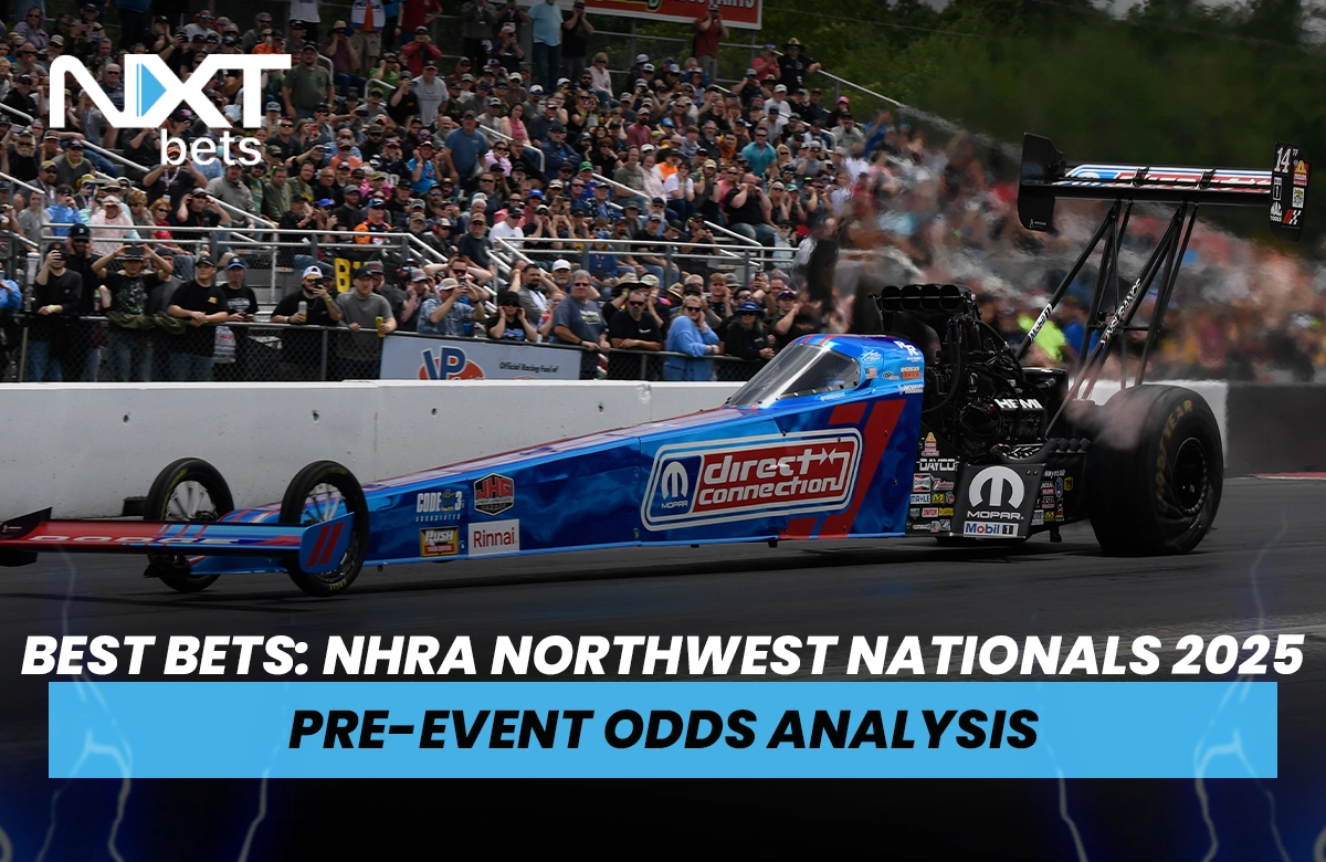 Best Bets: NHRA Northwest Nationals 2025 Pre-Event Odds Analysis