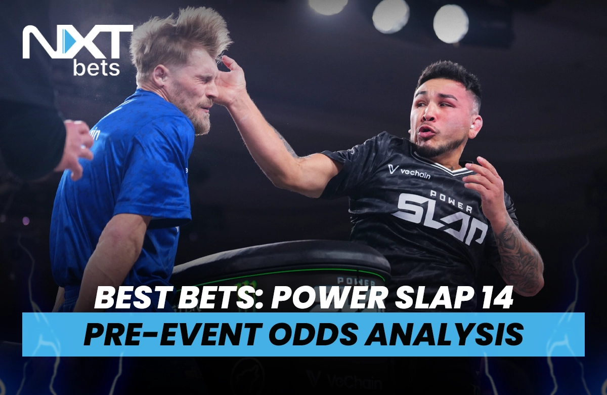 Best Bets: Power Slap 14 Pre-Event Odds Analysis