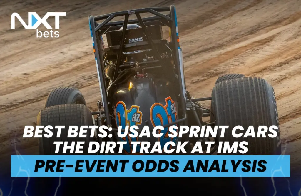 Best Bets: USAC Sprint Cars The Dirt Track at IMS Pre-Event Odds Analysis