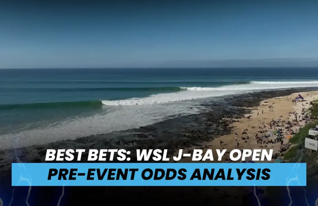Best Bets: WSL J-Bay Open Pre-Event Odds Analysis 2025