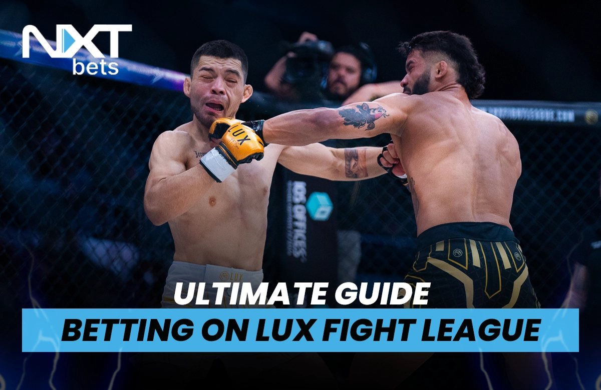 Ultimate Guide on Betting on LUX Fight League 
