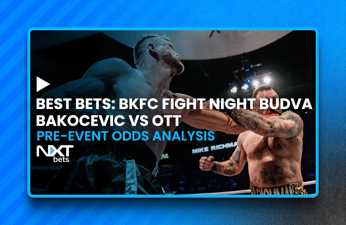 Best Bets: BKFC Fight Night Budva Pre-Event Odds Analysis