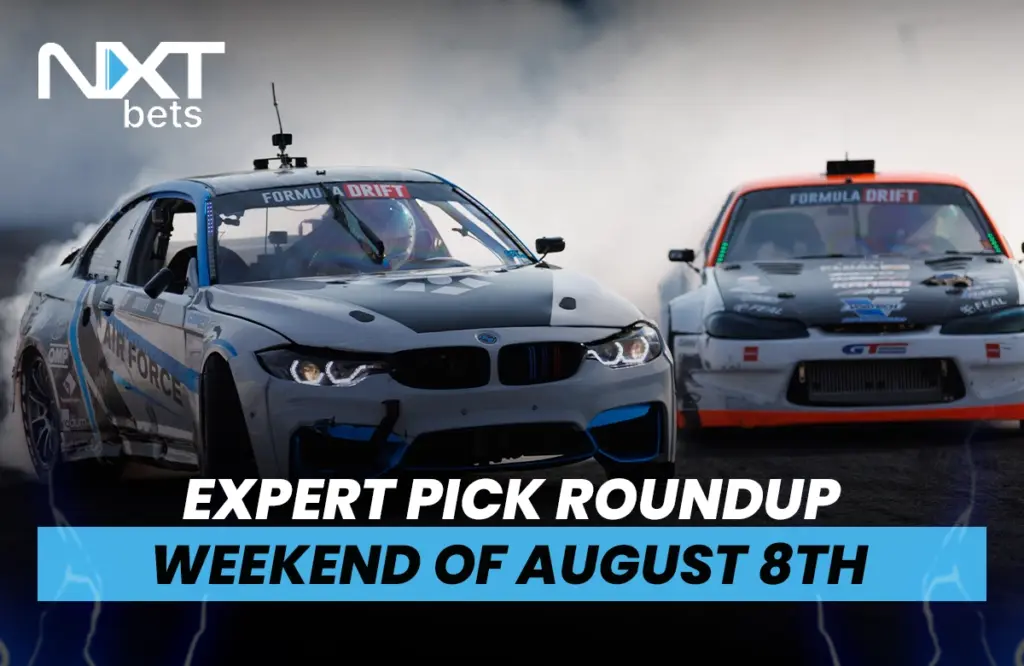 NXTbets Expert Pick Roundup: Weekend of August 8th