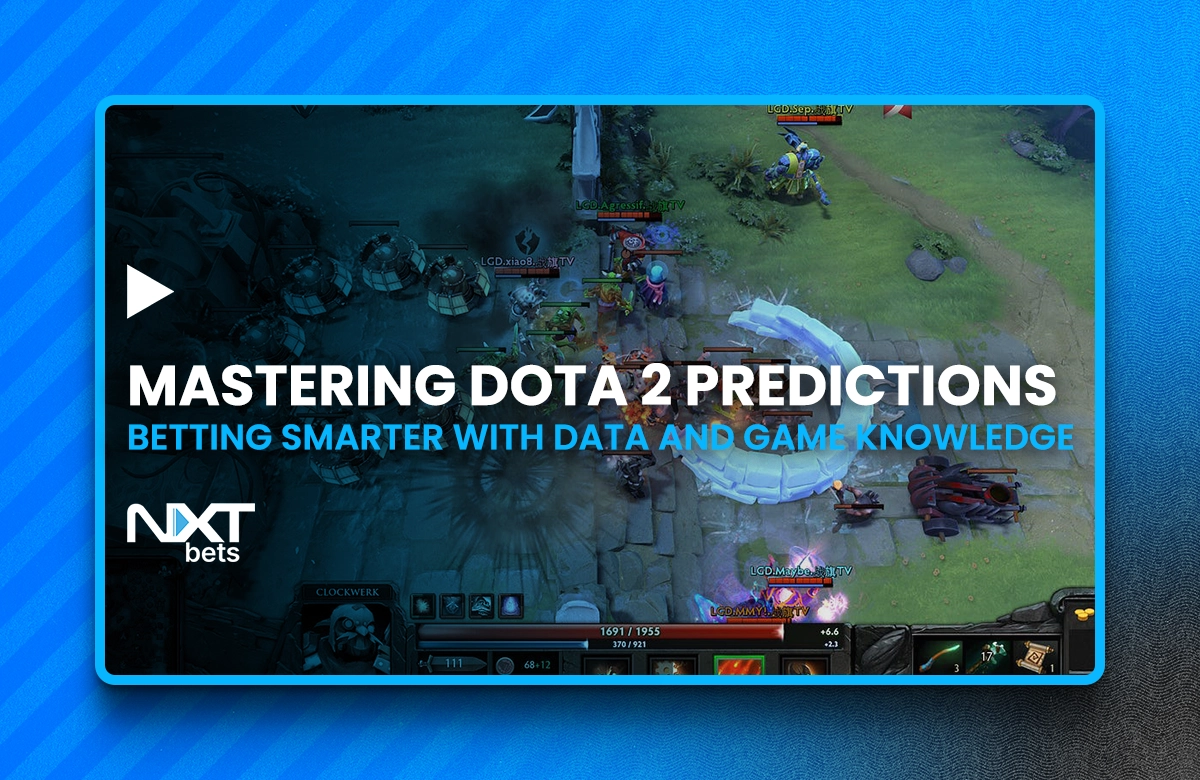 Mastering Dota 2 Predictions: Betting Smarter with Data and Game Knowledge