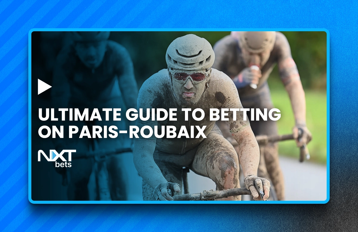 Ultimate Guide to Betting on Paris-Roubaix