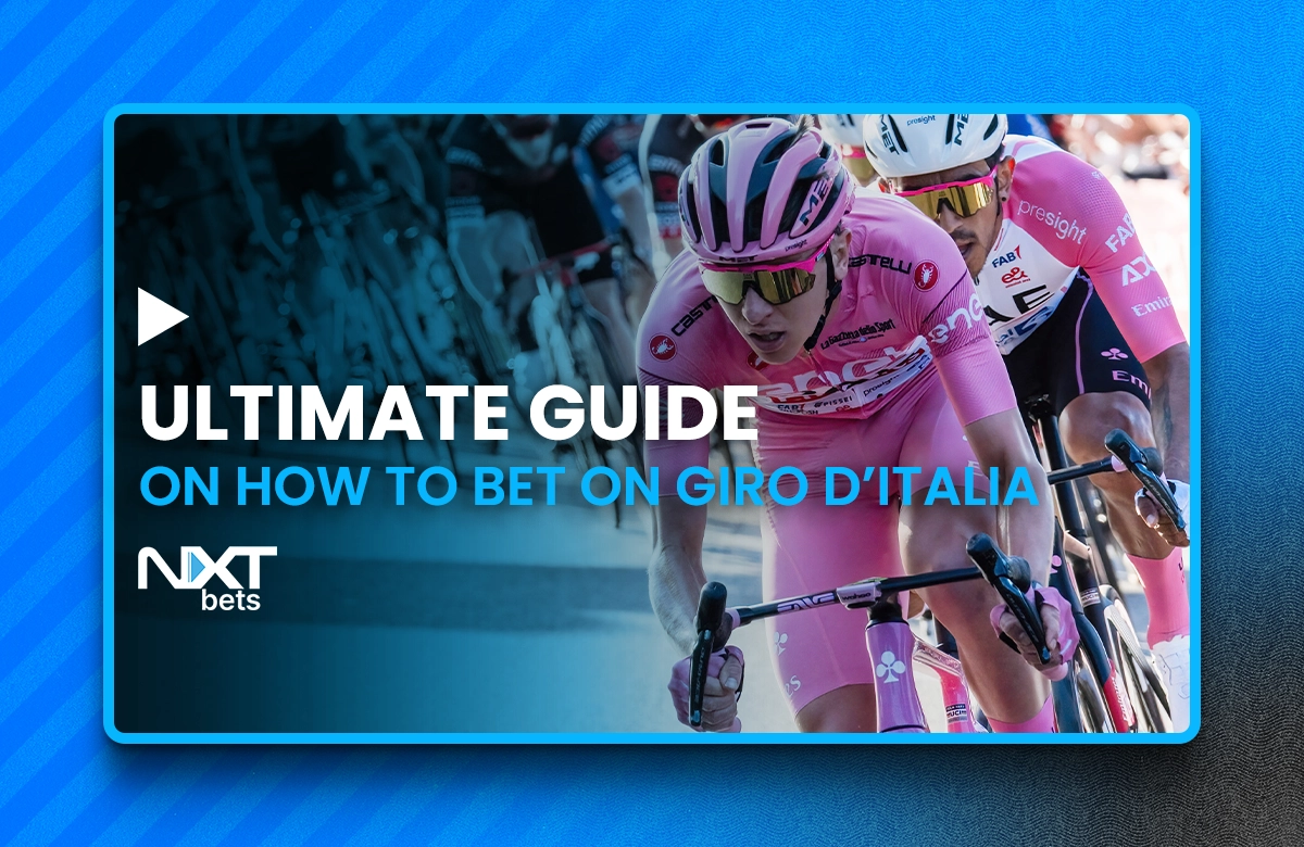 Ultimate Guide on How to Bet on Giro d’Italia