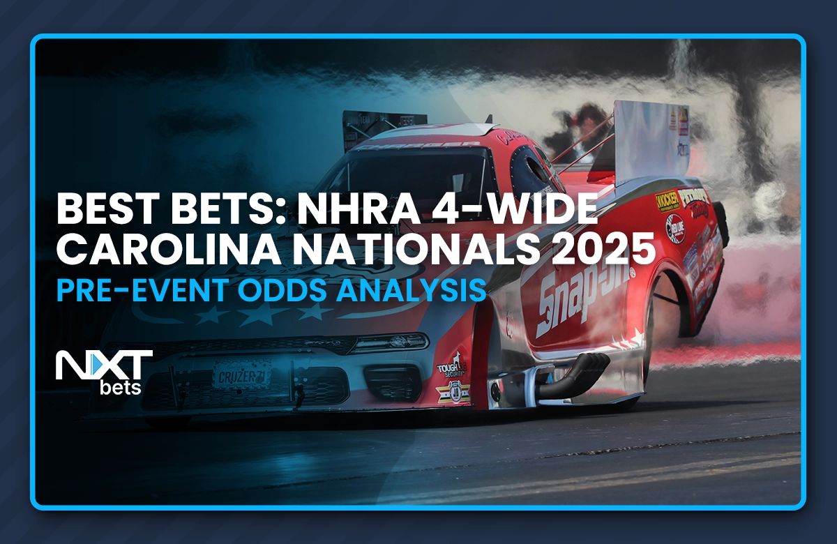 Best Bets: NHRA 4-Wide Carolina Nationals 2025 Pre-Event Odds Analysis