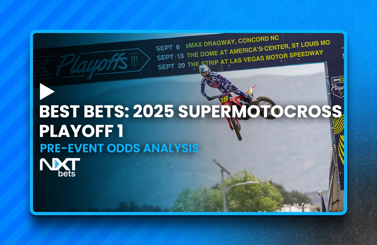 Best Bets: 2025 SuperMotocross Playoff 1 Pre-Event Odds Analysis