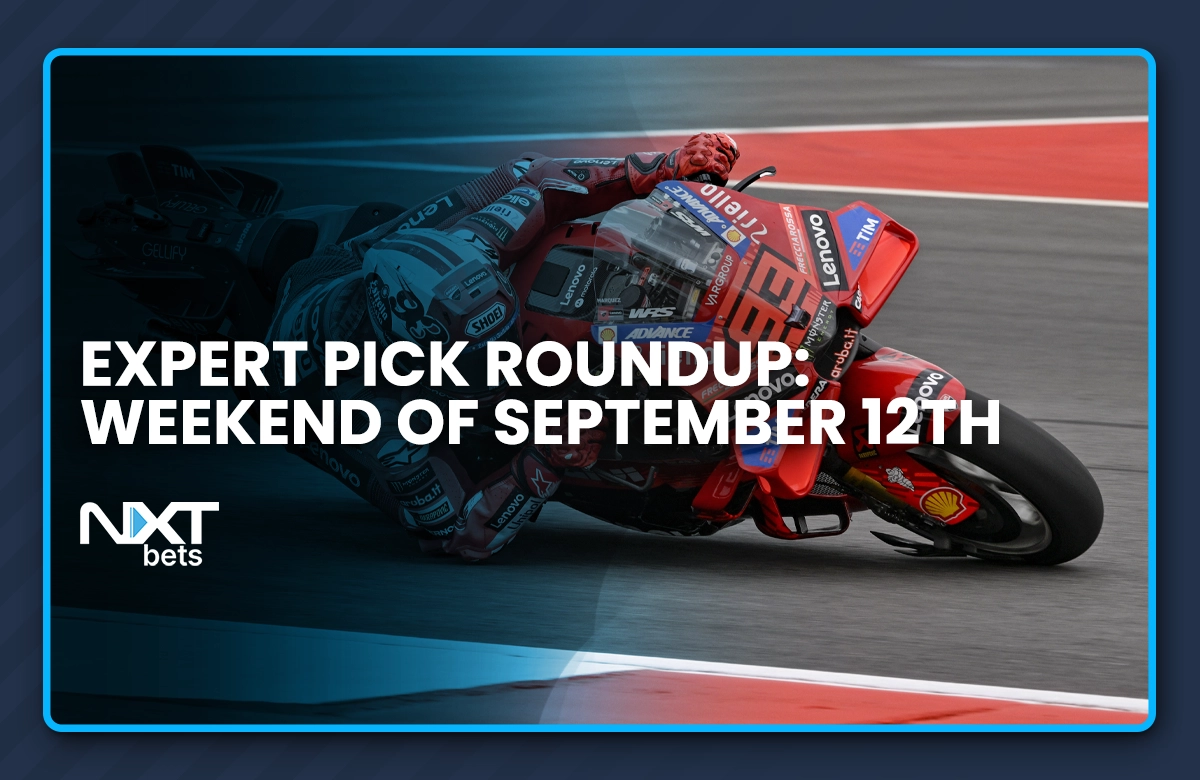 NXTbets Expert Pick Roundup: Weekend of September 12th