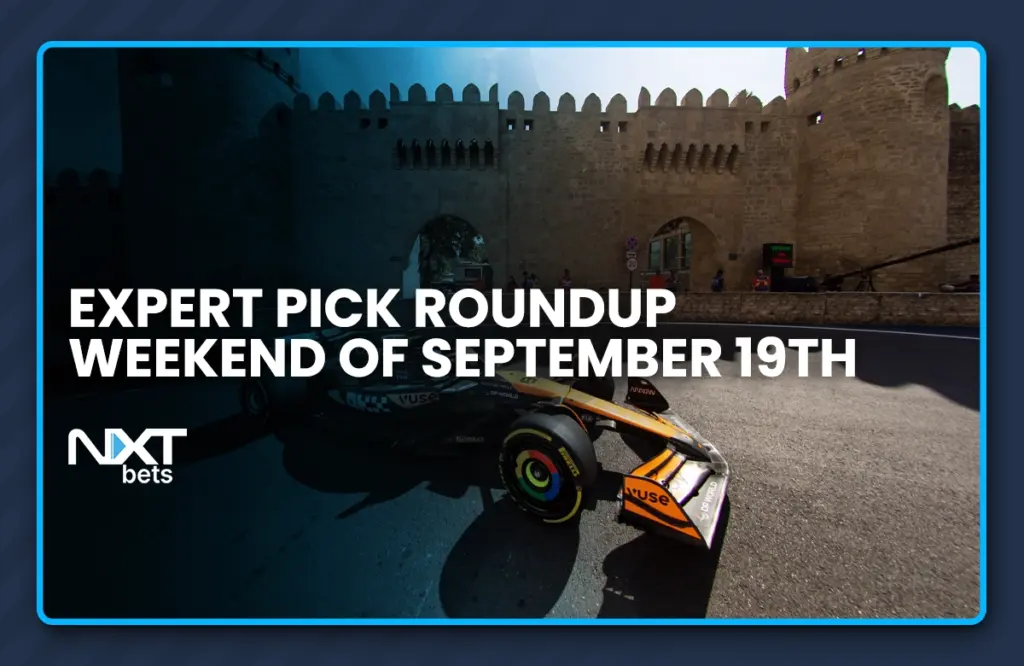 NXTbets Expert Pick Roundup: Weekend of September 19th