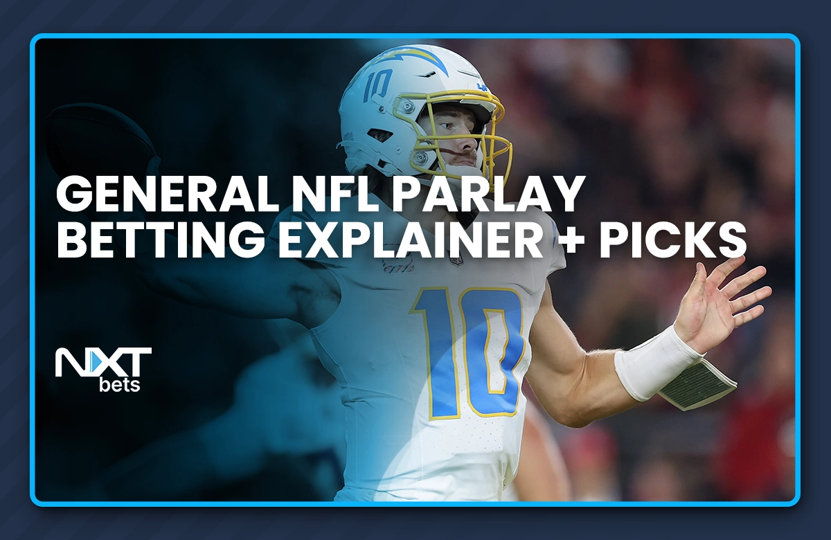 General NFL Parlay Betting Explainer + Picks