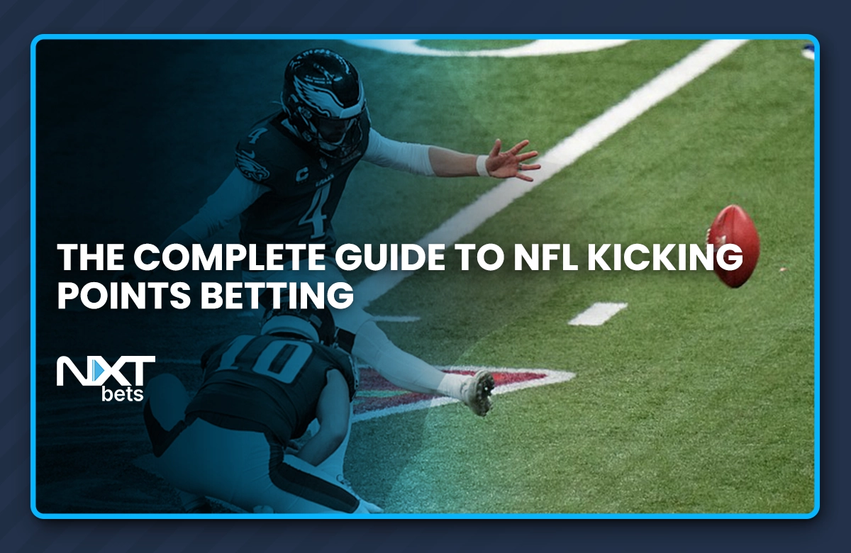 The Complete Guide to NFL Kicking Points Betting