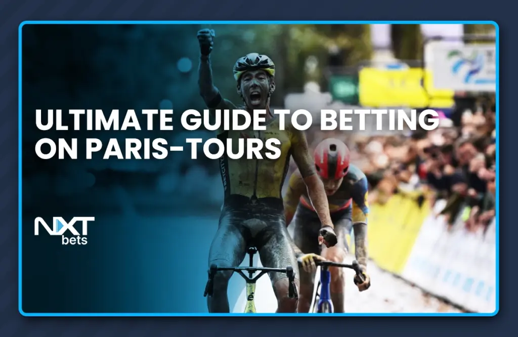 Ultimate Guide to Betting on Paris-Tours