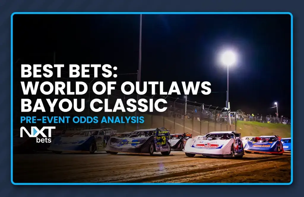 Best Bets: 2025 World of Outlaws Bayou Classic Race 1 Pre-Event Odds Analysis
