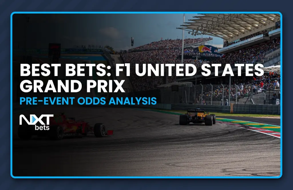 Best Bets: F1 United States Grand Prix Pre-Event Odds Analysis