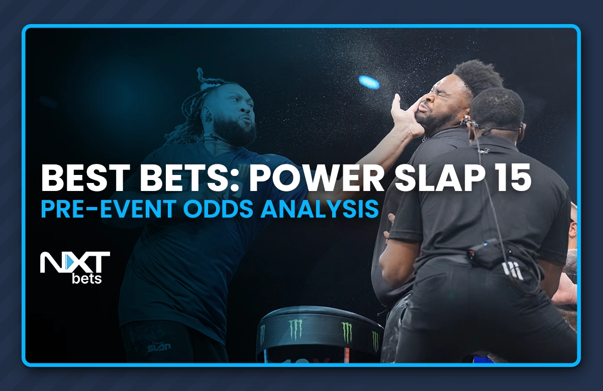 Best Bets: Power Slap 15 Pre-Event Odds Analysis