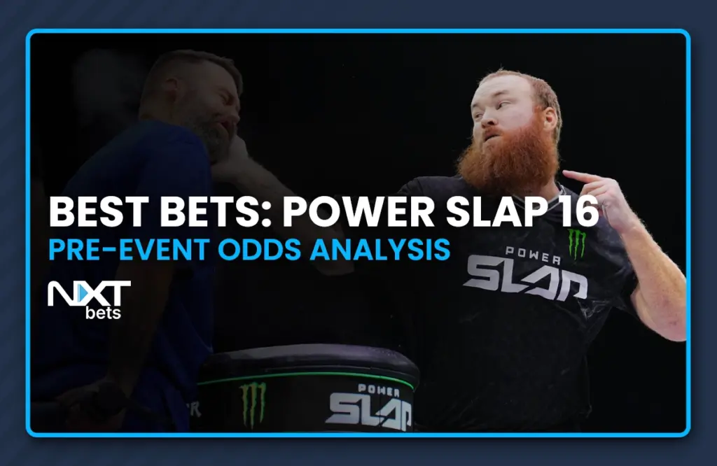 Best Bets: Power Slap 16 Pre-Event Odds Analysis
