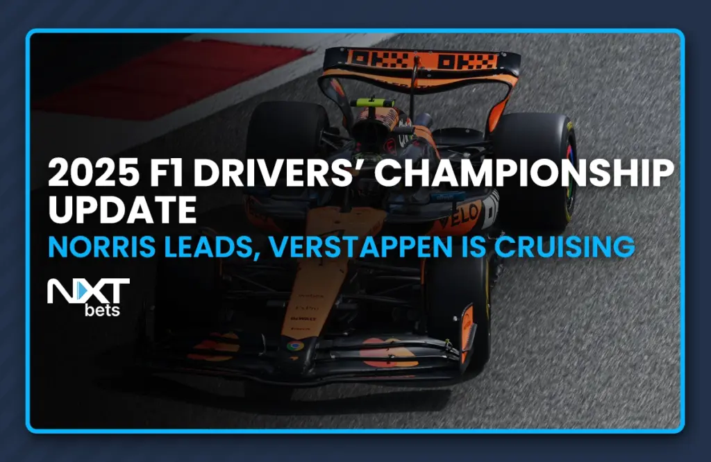 2025 F1 Drivers' Championship Update: Norris Leads, Verstappen Is Cruising