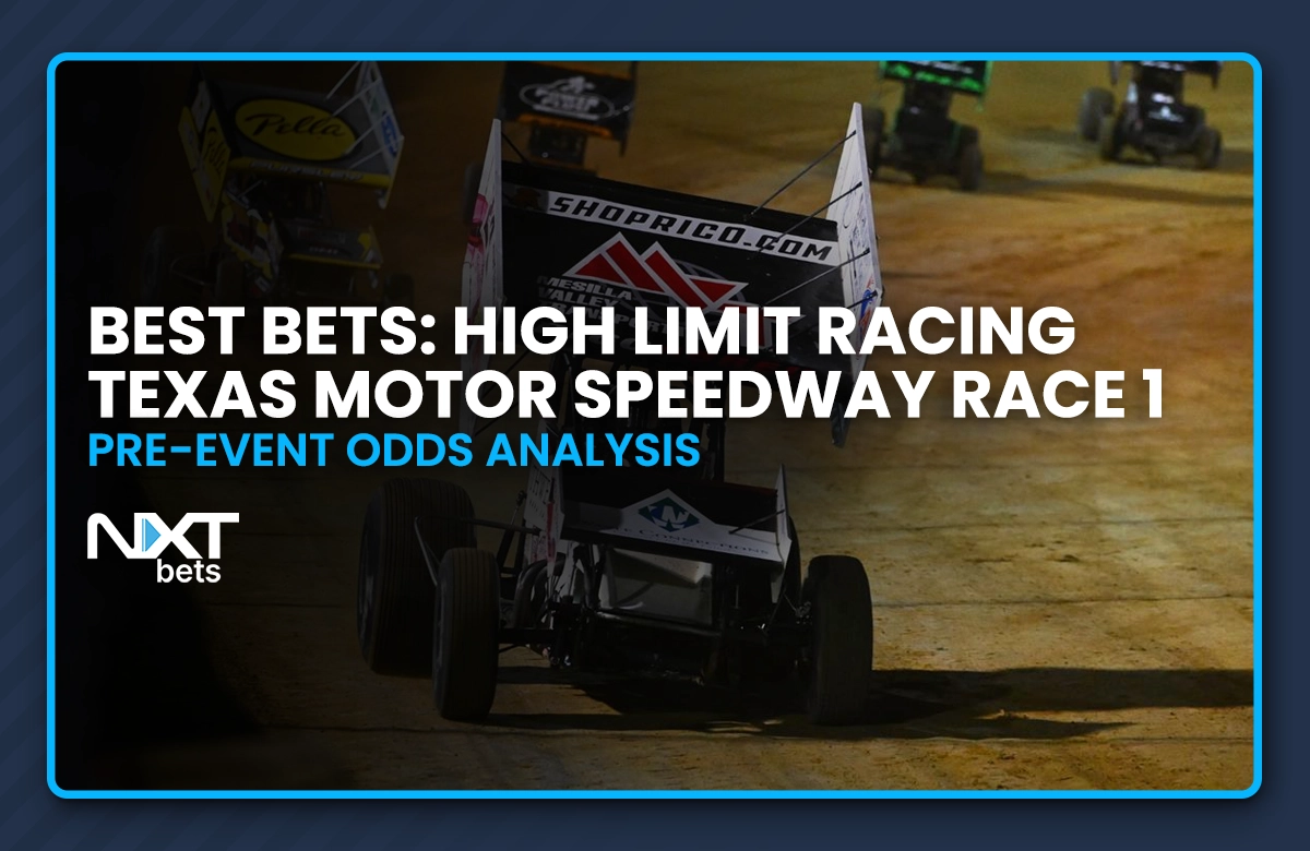 Best Bets: High Limit Racing Texas Motor Speedway Race 1 Pre-Event Odds Analysis 2025