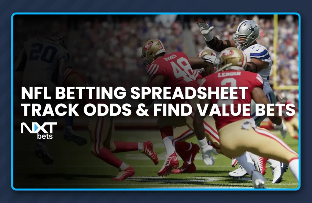 NFL Betting Spreadsheet: Track Odds & Find Value Bets