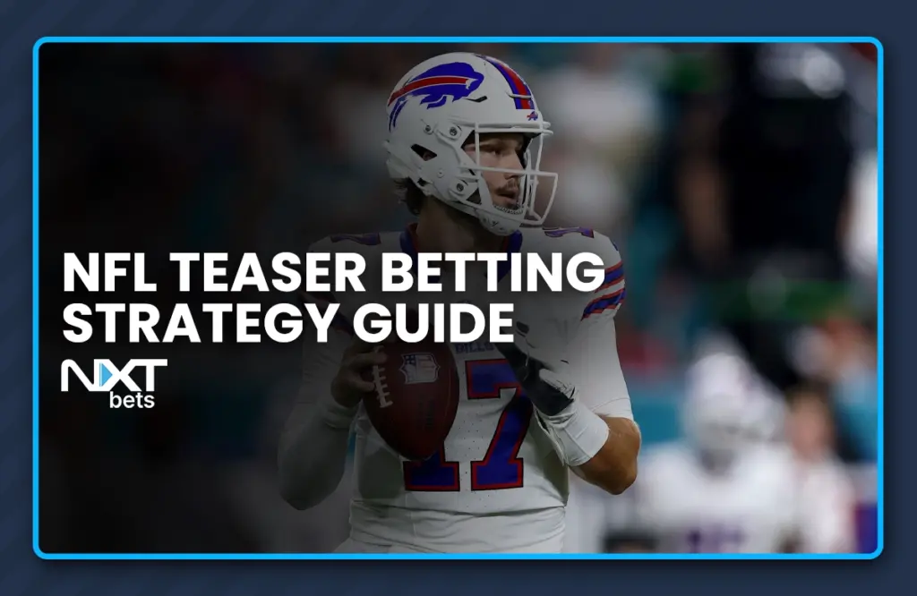 NFL Teaser Betting Strategy Guide