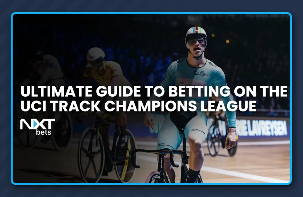Ultimate Guide to Betting on the UCI Track Champions League