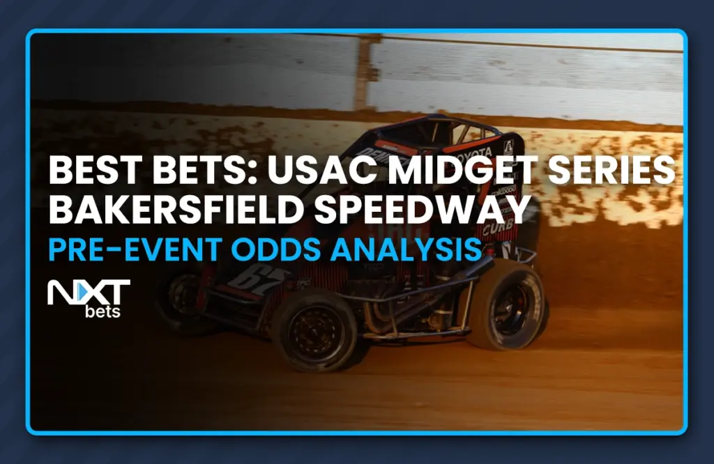 Best Bets: USAC Midget Series Bakersfield Speedway Pre-Event Odds Analysis