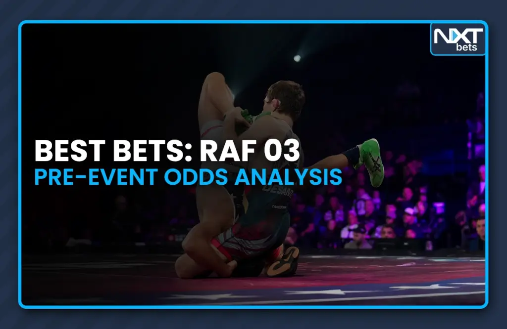 Best Bets: RAF 03 Pre-Event Odds Analysis