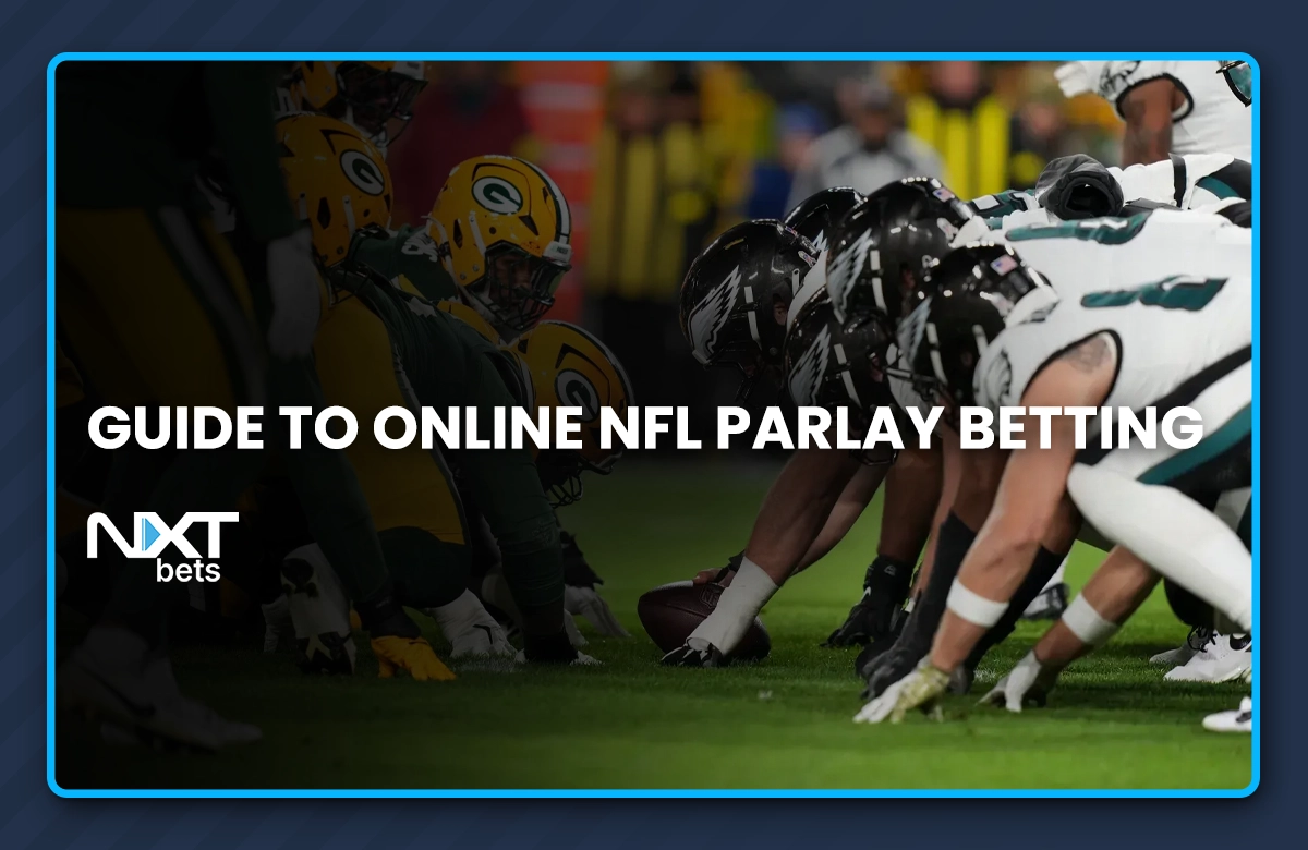 Guide to Online NFL Parlay Betting