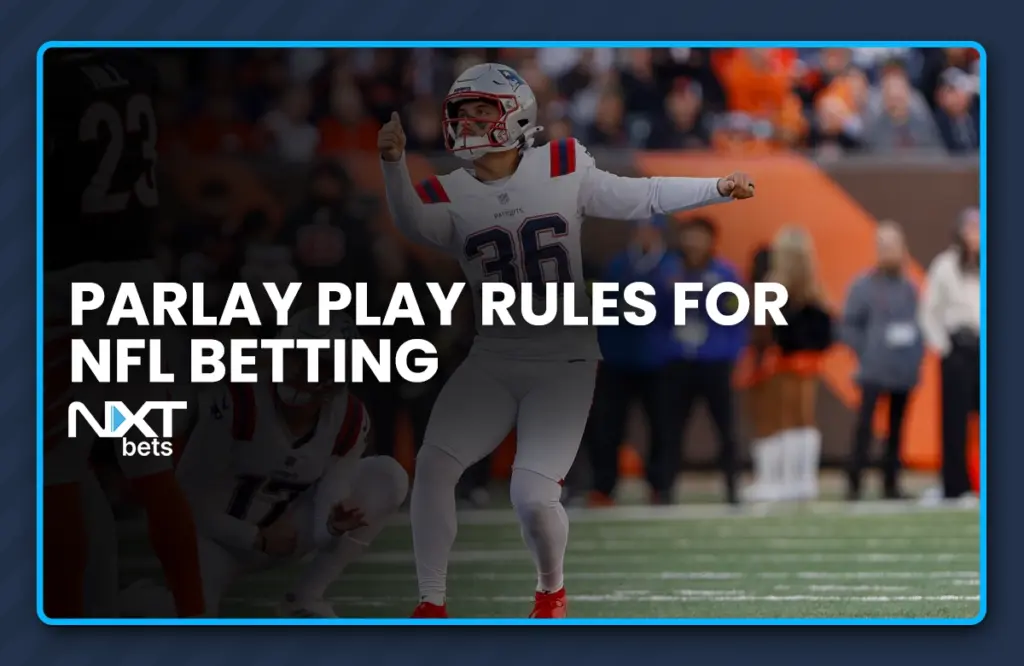 Parlay Play Rules for NFL Betting
