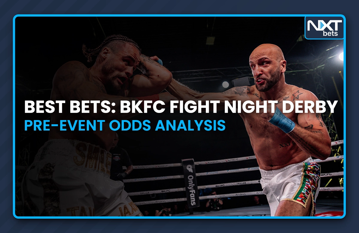 Best Bets: BKFC Fight Night Derby Pre-Event Odds Analysis