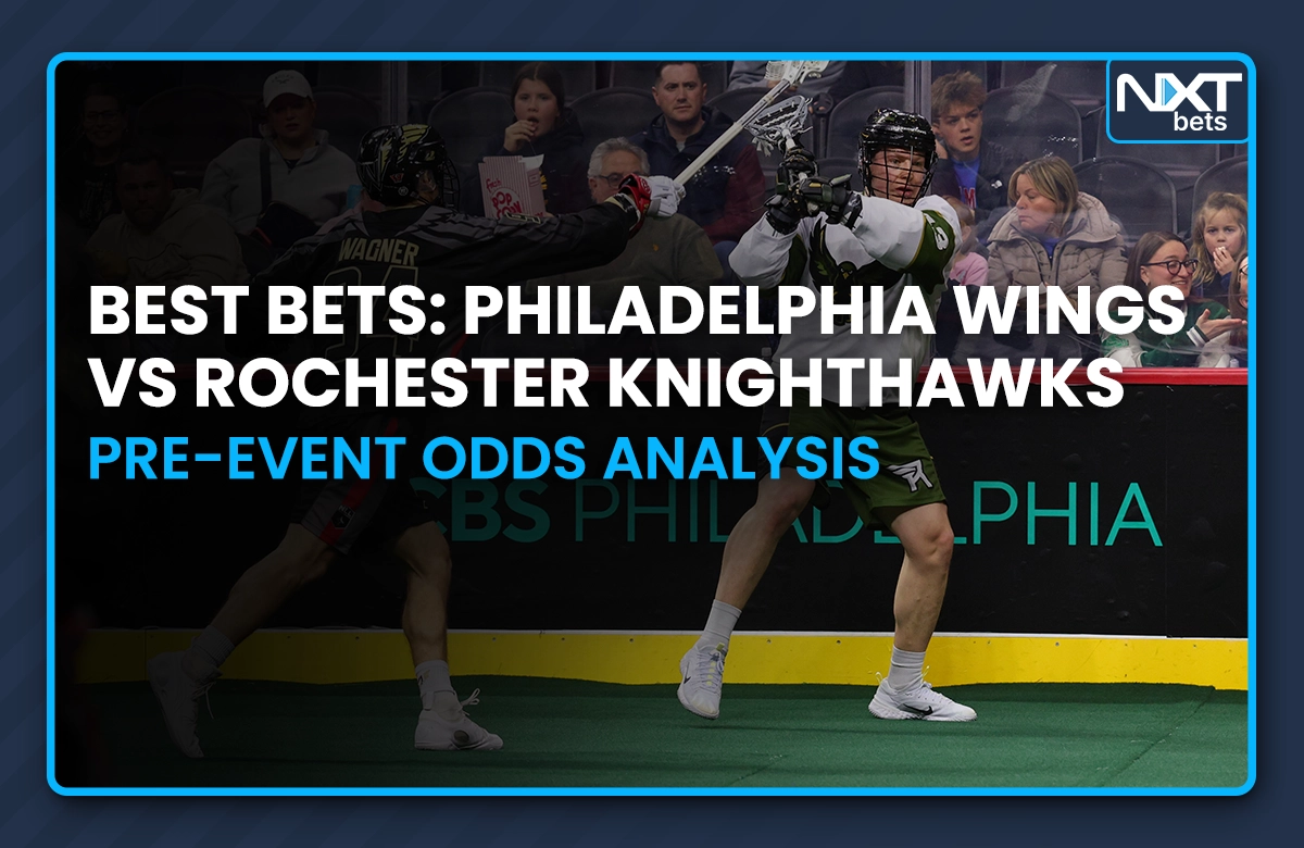 Best Bets: Philadelphia Wings vs Rochester Knighthawks Pre-Event Odds Analysis
