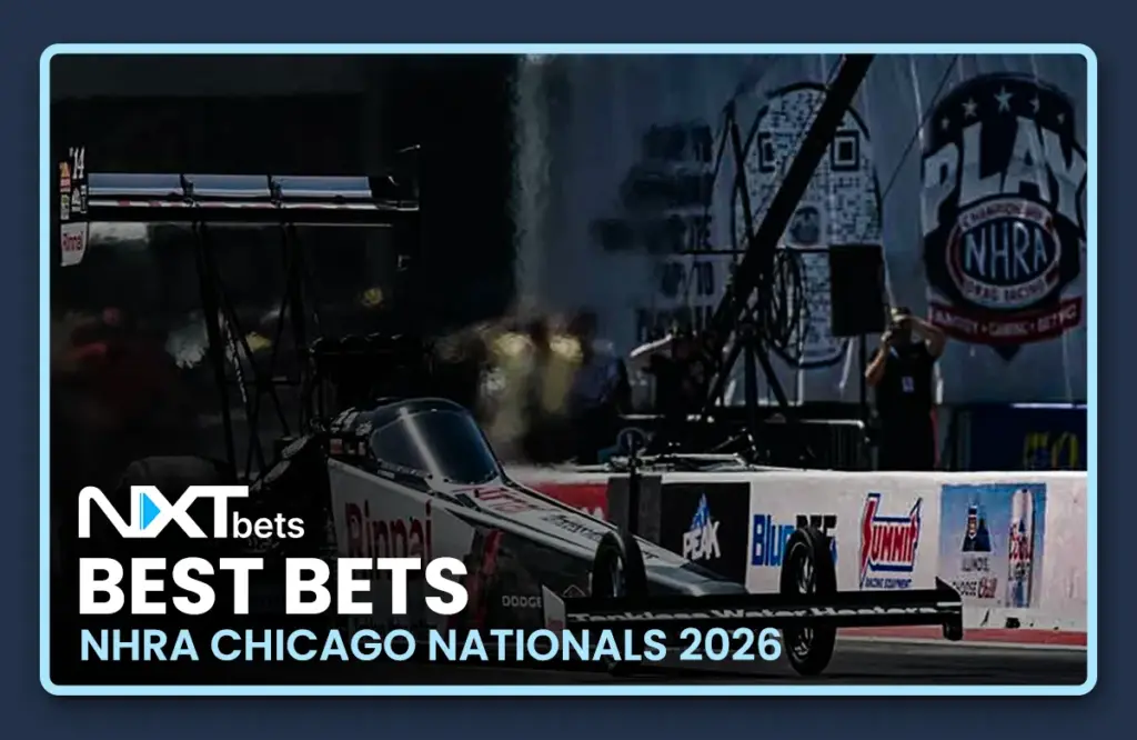 Best Bets: NHRA Chicago Nationals 2026 Pre-Event Odds Analysis